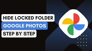 How To Hide Locked Folder In Google Photos !