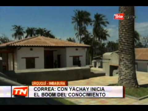 Correa: con Yachay inicia el boom del conocimiento