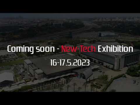 Coming Soon - New-Tech Exhibition 2023 | 16-17/05/2023 | EXPO TLV