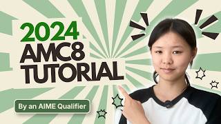 2024 AMC 8 Walkthrough: Full Solutions & Tricks