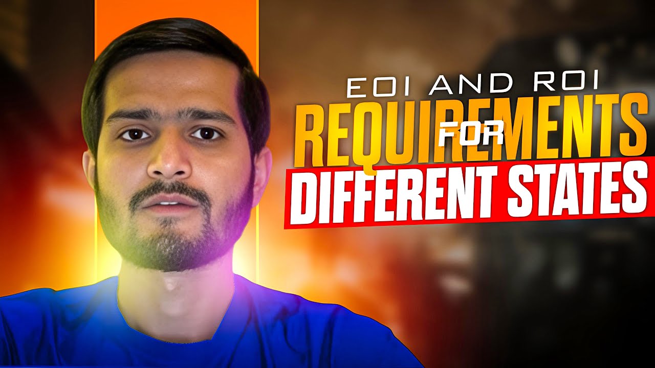 EOI AND ROI REQUIREMENTS FOR AUSTRALIAN STATES | AUSTRALIA PR