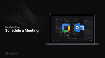 Work From Roam: Schedule a Meeting