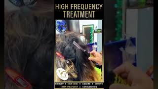 High Frequency Hair Treatment | VR Salon at Linking Road, Bandra West