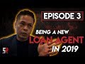 Being A Newer Loan Agent In 2019 | Episode 3