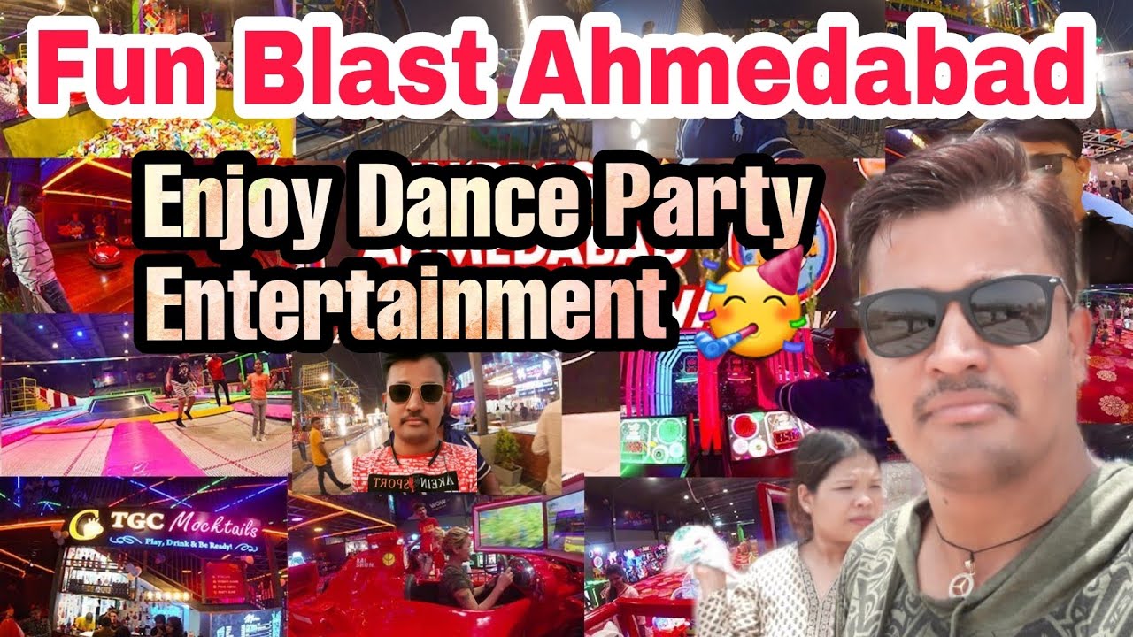 Fun Blast Vlog With Ticket Price || Funblast Gams Adwanture Rids & Foods || Fun Blast Ahmedabad