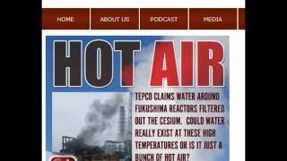 Arnie Gundersen Podcast 03272017, Hot Air, Fukushima Daiichi