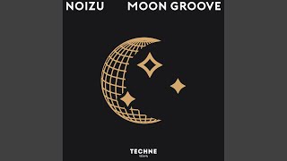 Moon Groove - Noizu