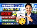 Mh Nursing Cet 2026 :👉New Dates By INC😰| MH Nursing Cet Admission Process 2026 | Preparation & Batch