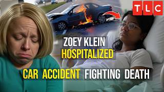It's OVER | Zoey Klein ROAD ACCIDENT | Zoey Admitted HOSPITAL (ICU) | Jen Arnold | The Little Couple
