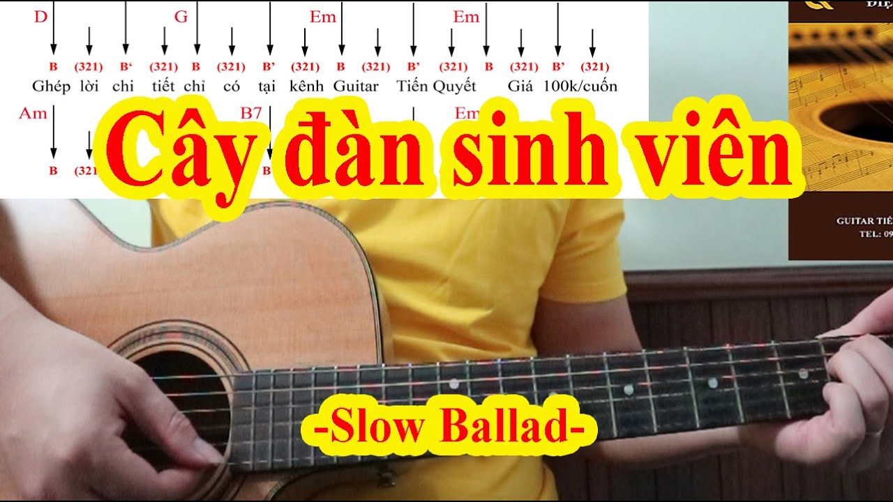 Hướng Dẫn Guitar - Cây Đàn Sinh Viên - Điệu Slow Ballad ❤️ Bài Viết Hướng  Dẫn Guitar - Cây Đàn Sinh Viên - Điệu Slow Ballad - Bloghocpiano.Com