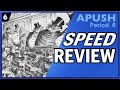 Apush period 6 speed review