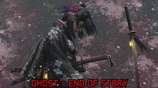 Ghost - End of Story