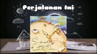 Padi ~ Perjalanan Ini (Lyrics)