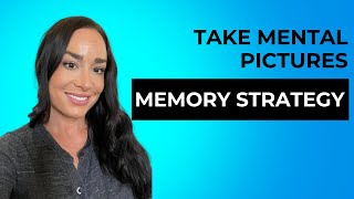 Top Memory Strategy for Speech Therapy | Take Mental Pictures