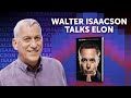 Walter Isaacson &amp; Andrew Yang talk Elon, X, and breaking the rules