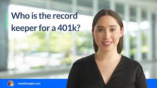 Who is the record keeper for a 401k?