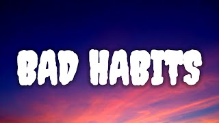 Ed Sheeran   Bad Habits Lyrics