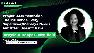 Proper Documentation - Angela R. Hooper-Menifield | Stretch Conference 2022