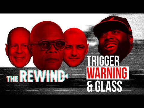 REVIEW: "GLASS"- The Movie & Killer Mike's "TRIGGER WARNING" | The Rewind