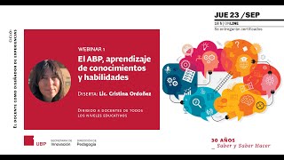 Ciclo 'El Docente como Diseñador de Experiencias' -El ABP aprendizaje de conocimientos y habilidades