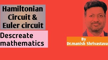 Hamiltonian Circuit & Euler Circuit With Examples