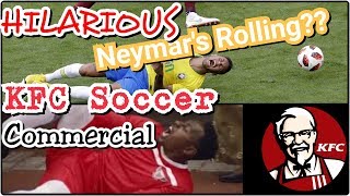 Hilarious Kfc Soccer Commercial - Neymar