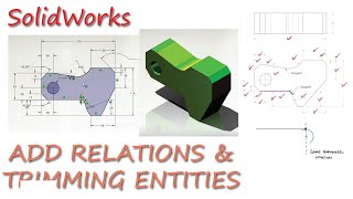 Add Relation and Trimming Entities CSWA Example 1 in 3 Minutes!