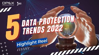 Five Regional Data Protection Trends 2022 Highlights