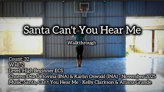 Walkthrough Of Santa Cant You Hear Me Ll Dea Oktovina & Karlin Oswald Ll High Beginner Ecs