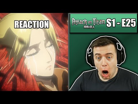 Rich Reaction - Attack On Titan Season 1 Episode 25 - Titans Unleashed!