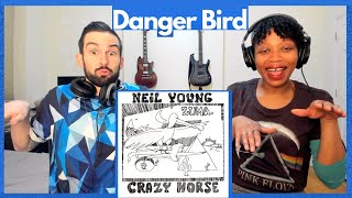 NEIL YOUNG AND CRAZY HORSE &quot;DANGER BIRD&quot; (reaction)