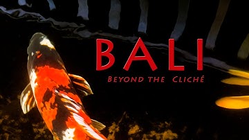 BALI beyond the cliche