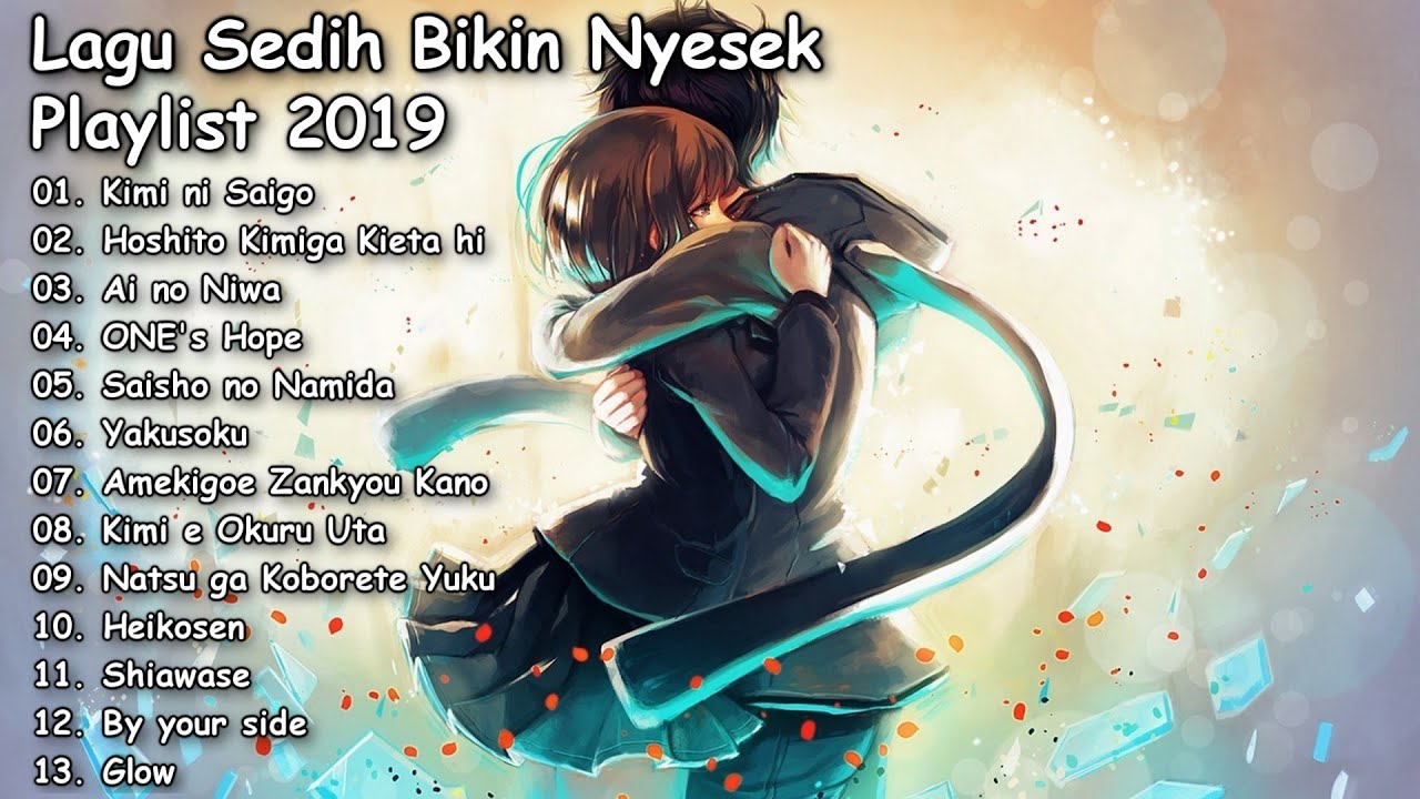 Lagu Jepang Sedih Paling Enak Di Dengar Saat Malam Best2019 YouTube