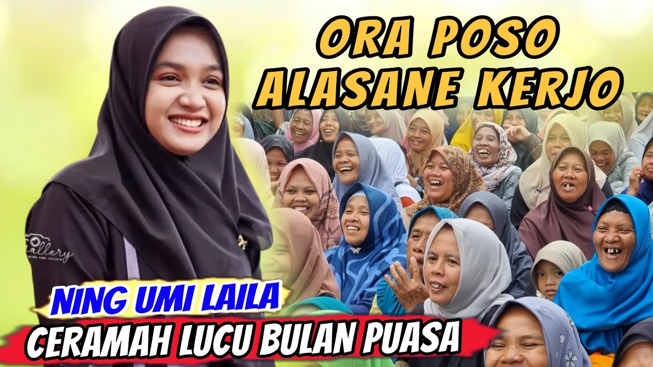 NING UMI LAILA TERBARU 2026 ~ ORA POSO ALASANE KERJO LUCU POLL