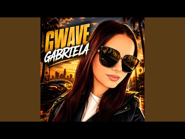 Gabriela - Radio Edit