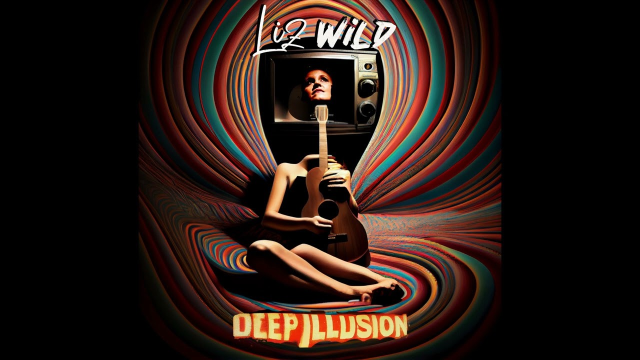 Liz Wild - Deep Illusion