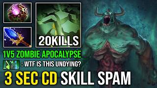 WTF 3 SEC CD SKILL SPAM 1v5 Zombie Apocalypse Unlimited Decay Offlane Undying Dota 2 News