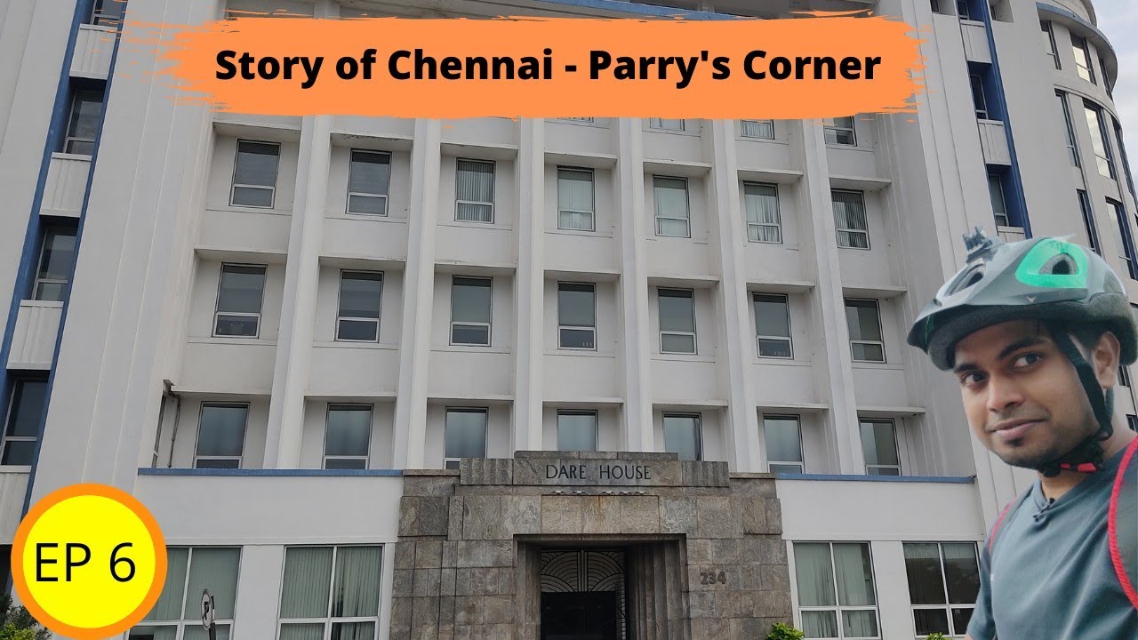 Parry's corner Story of Chennai Episode 6 YouTube