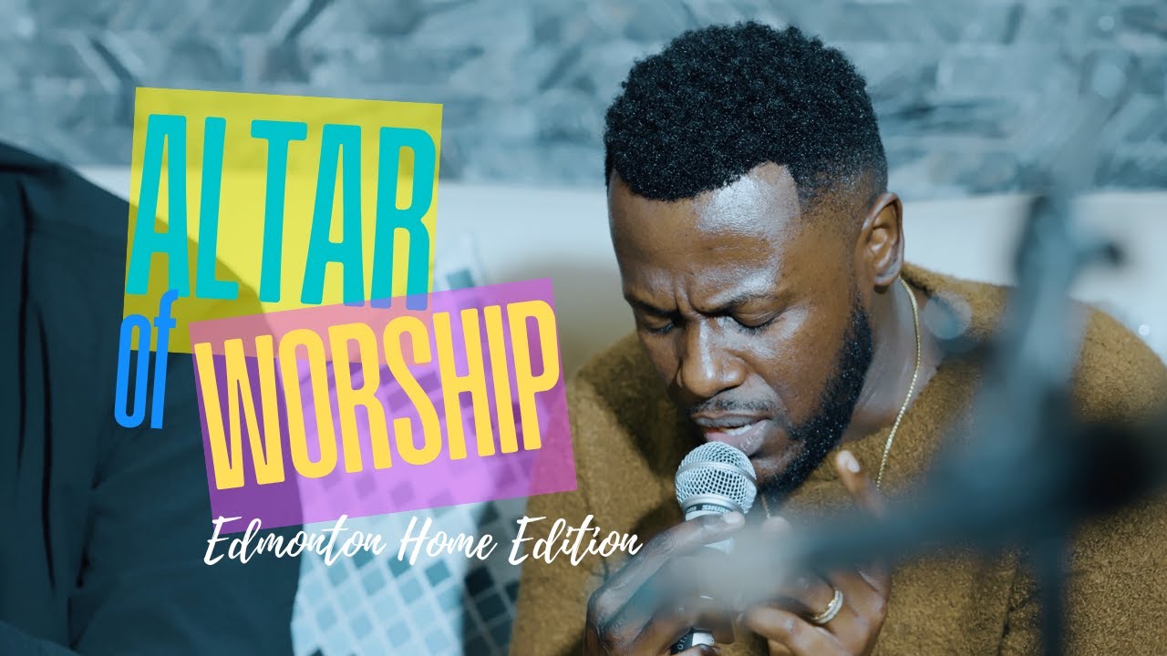 ALTAR OF WORSHIP in Edmonton Part 1| Home Edition | Adrien Misigaro , Amani Shalom & Yan Nick