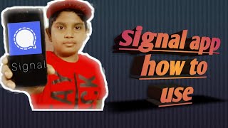 How to use signal social media application /singnal private  messenger [ MISHAL vlog ] screenshot 5