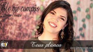 Teus planos (Participação Eliana Ribeiro) chords