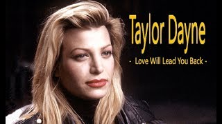 Taylor Dayne - Love Will Lead You Back (Subtitulado) Gustavo Z