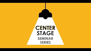 Center Stage Seminar Series: Dr. Dennis Kratz