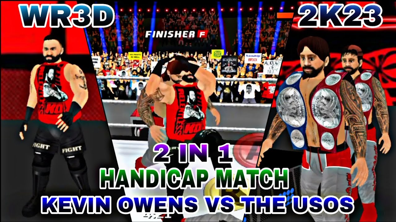 KEVIN OWENS VS THE USOS 2 IN 1 HANDICAP MATCH IN WWE WRESTLING