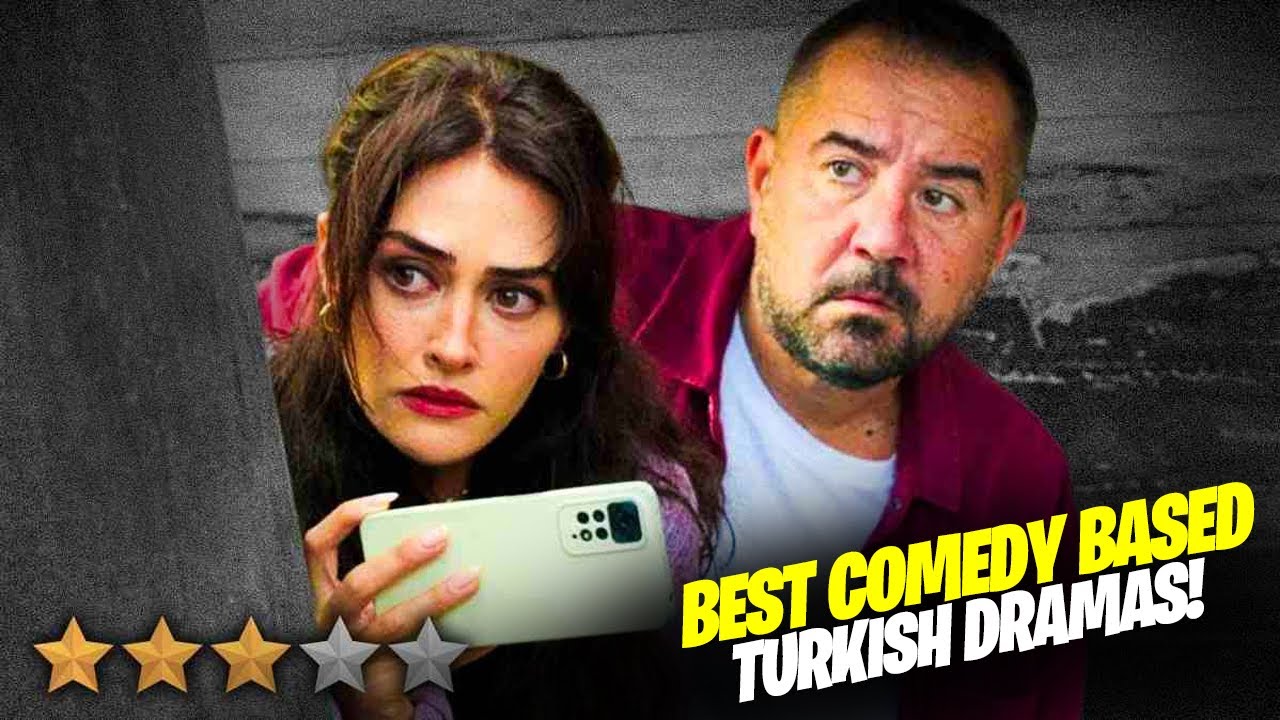 Top 10 Best Comedy Turkish Dramas With English Subtitles (2025)