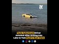 Tesla Cybertruck Driver Arrested After Driving Into Lake to Test Musk’s Boat Claim