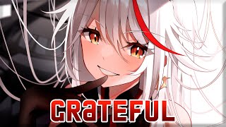 Nightcore - Grateful