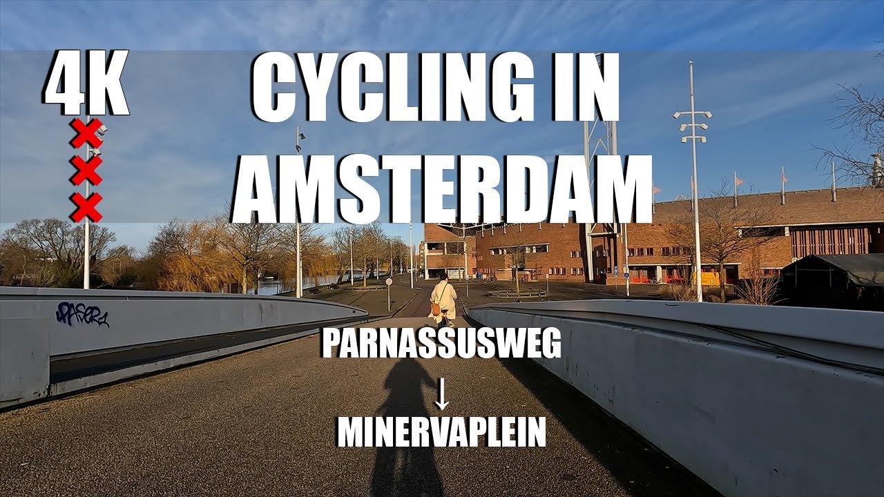 Cycling in Amsterdam #14 | Parnassusweg → Minervaplein | 4K - YouTube