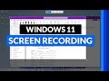 Windows 11 screen recorder with the snipping tool 