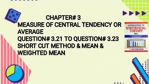 Solved Question#3.21 To Question#3.23 || Chapter#3 || Measure Of Central Tendency Or Average ||